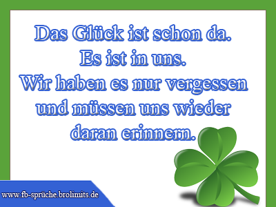 Das Glück ist schon da