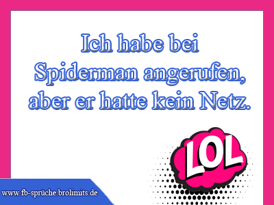 Ich habe bei Spiderman angerufen